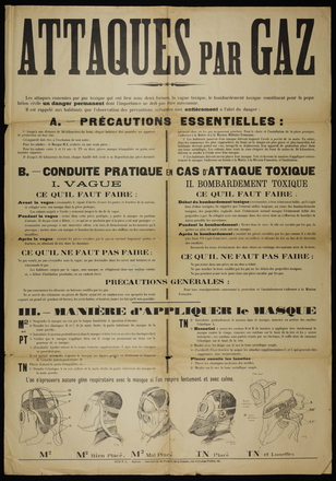 Affiche imprimée illustrée en bas par des croquis montrant le mode d'attache de masque à gaz. Au-dessus, des détails concernant les précautions à prendre, la conduite à tenir en cas d'attaque toxiques et la manière d'appliquer le masque.