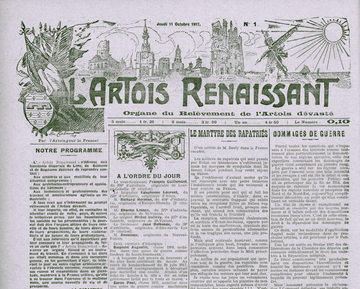 Une de journal noir et blanc. Sous le bandeau (décrit dans l'article) et les titre et sous-titre "L'Artois Renaissant, Organe du Relèvement de l'Artois dévasté, plusieurs articles : "Notre programme", "le martyre des rapatriés", "dommages de guerre", etc.