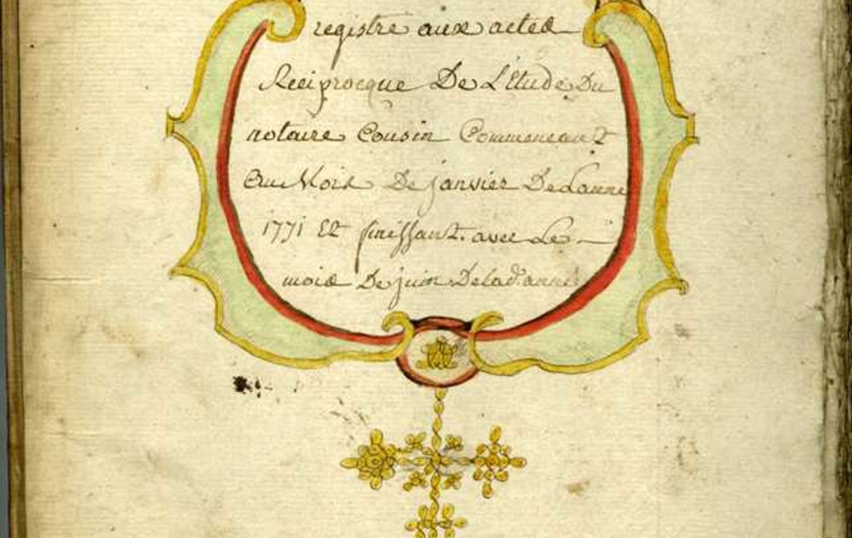 Document manuscrit sur lequel on lit "Trente troisième registre aux actes réciproques de l'étude du notaire Cousin commençant au mois de janvier de l'année 1771 et finissant avec le mois de juin de ladite année". Ce titre est encadré de fioritures colorées, se terminant en haut par une tête et en bas par une croix en or stylisée