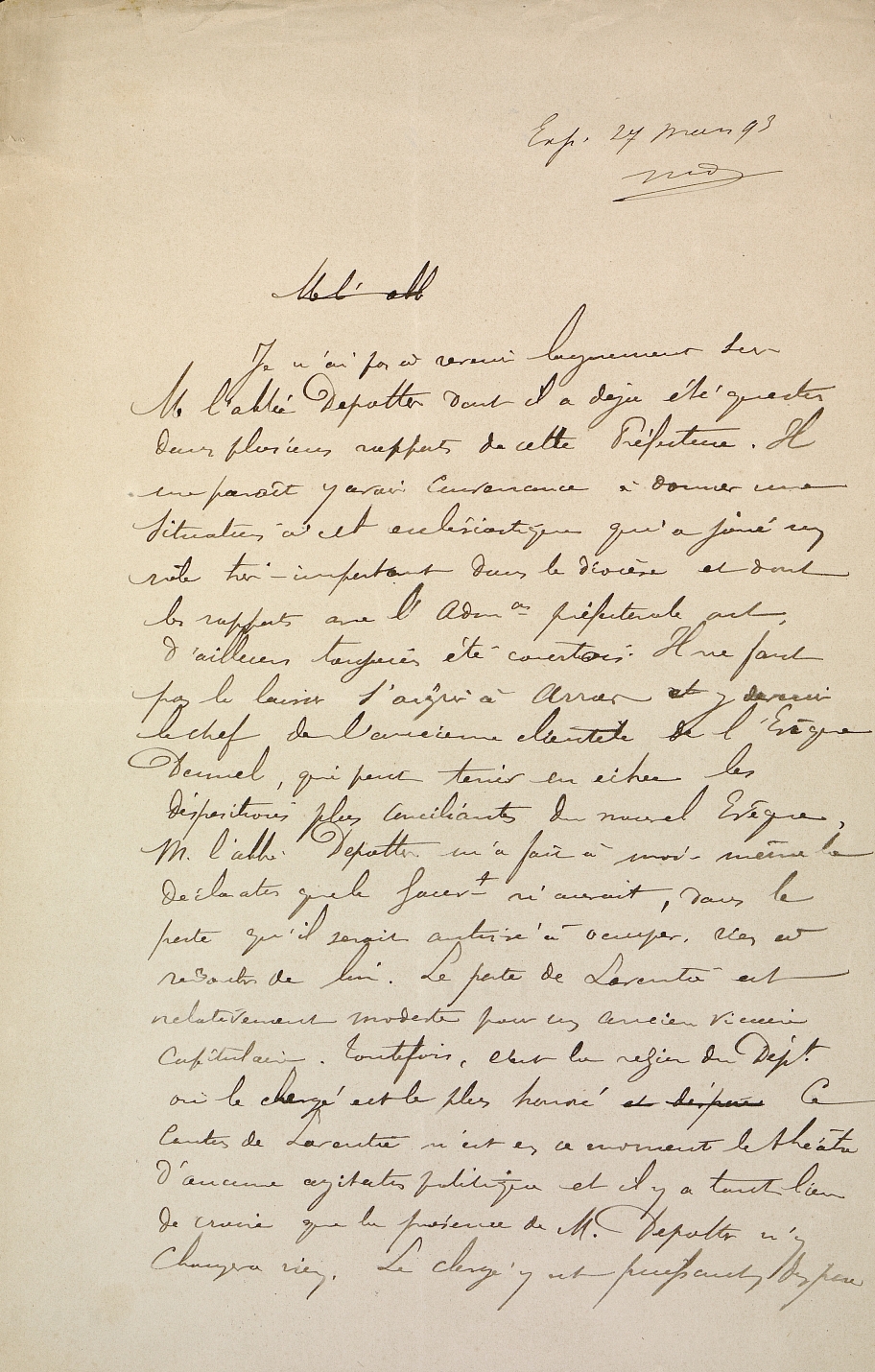 Courrier manuscrit sur lequel on lit : "Je n'ai pas à revenir longuement sur M. l'abbé Depotter dont il a déjà été question dans plusieurs rapports de cette préfecture. Il me paraît y avoir convenance à donner une situation à cet ecclésiastique qui a joué un rôle très important dans le diocèse et dont les rapports avec l'administration préfectorale ont d'ailleurs toujours été courtois. Il ne faut pas le laisser s'aigrir à Arras et y devenir le chef de l'ancienne clientèle de l'évêque Dennel, qui peut tenir en échec les dispositions plus conciliantes du nouvel évêque..."