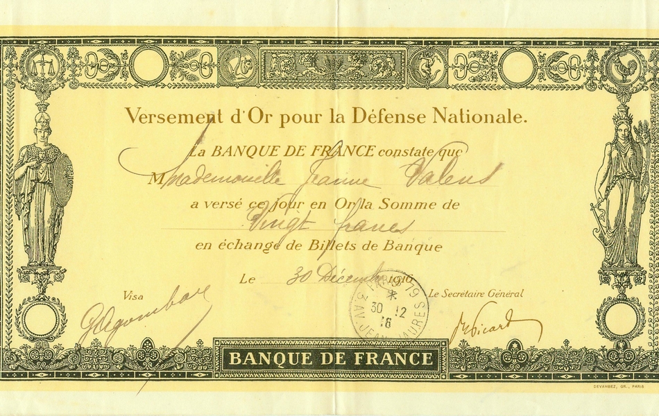 Reçu prenant l'apparence d'un billet de banque sur lequel on lit : "Versement d'or pour la Défense nationale. La banque de France constate que Mademoiselle Jeanne Valens a versé ce jour en or la somme de vingt francs e, échange de billets de banque. Le 30 décembre 1916".