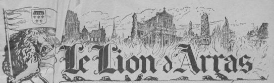 Titre "Le Lion d'Arras" surmonté de gravures représentant les monuments arrageois touchés par les obus et en flammes.