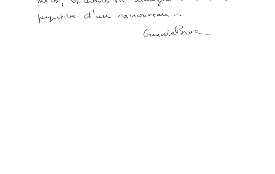 Texte manuscrit sur lequel on lit : "Renaissance : c'est la Renaissance par l'art et la culture de Lens et de sa région, c'est aussi un moment de l'art européen à montrer, expliquer, magnifier par la muséographie, un moment où dans l'Europe les arts se sont mêlés, les artistes ont dialogué dans la perspective d'un renouveau. Geneviève Bresc".