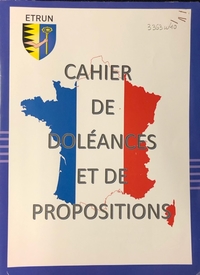 Couverture couleur d'un cahier sur laquelle sont représentés le blason de la commune d'Étrun et une carte de France tricolore sous le titre "Cahier de doléances et de propositions".