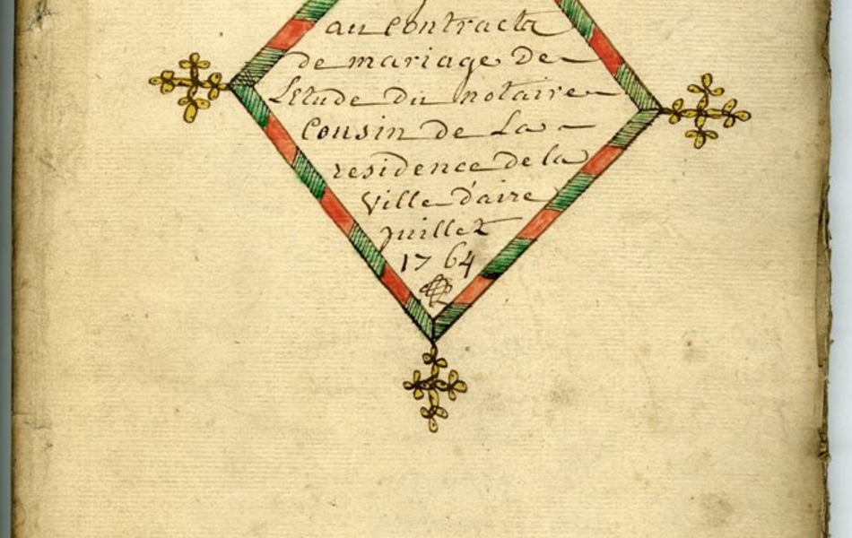 Document manuscrit sur lequel est dessiné un losange dont le cadre est coloré en vert et rouge. Les quatre angles du losange se terminent par des ornements fleuris en jaune. À l'intérieur, on lit "Onzième registre aux contracts de mariage de l'étude du notaire Cousin de la résidence de la ville d'Aire, juillet 1764". 